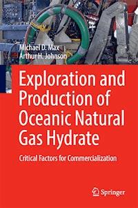 Exploration and Production of Oceanic Natural Gas Hydrate - Michael D. Max - E-Book