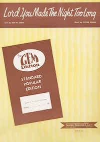 Lord You Made The Night Too Long - Victor Young - E-Book