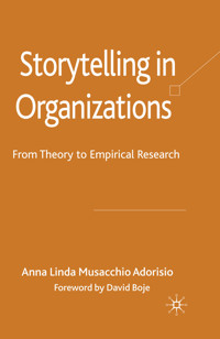 Storytelling in Organizations - Kenneth A. Loparo - E-Book