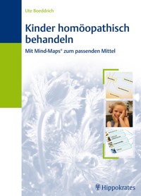 Kinder homöopathisch behandeln - Ute Boeddrich - E-Book