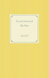 Der Fürst - Niccolò Machiavelli - E-Book