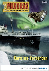 Maddrax 521 - Stefan Hensch - E-Book