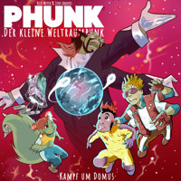 Kampf um Domus - Phunk der kleine Weltraumpunk - Hörbuch