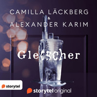 Gletscher - Camilla Läckberg - Hörbuch