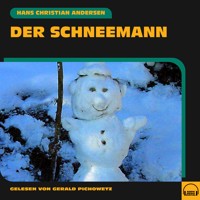 Der Schneemann - Hans Christian Andersen - Hörbuch