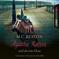 Agatha Raisin und die tote Hexe - Agatha Raisin, Teil 9 (Gekürzt) - M.C. Beaton - Hörbuch