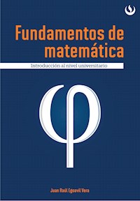 Fundamentos de matemática - Juan Egoavil Vera - E-Book
