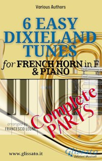 6 Easy Dixieland Tunes - French Horn in F & Piano (complete) - traditional American - E-Book