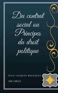 Du contrat social ou Principes du droit politique - Jacques Rousseau - E-Book