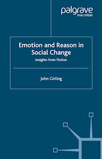 Emotion and Reason in Social Change - J. Girling - E-Book