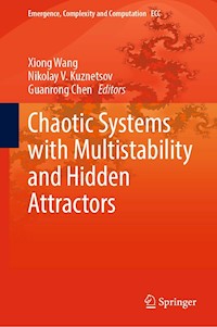Chaotic Systems with Multistability and Hidden Attractors -  - E-Book