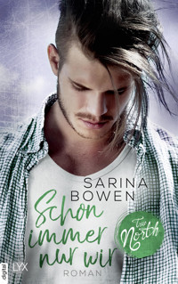 True North - Schon immer nur wir - Sarina Bowen - E-Book