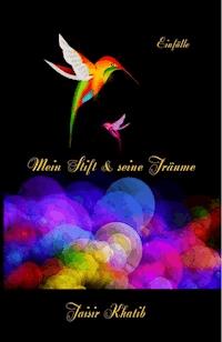 Mein Stift und seine Träume - Taisir Khatib - E-Book