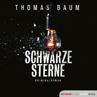 Schwarze Sterne - Thomas Baum - Hörbuch