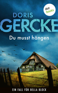 Du musst hängen - Doris Gercke - E-Book
