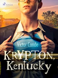 Krypton, Kentucky - Víctor Conde - E-Book