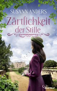 Zärtlichkeit der Stille - Susann Anders - E-Book