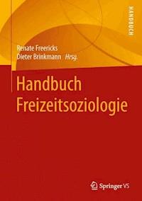 Handbuch Freizeitsoziologie -  - E-Book