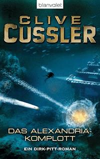 Das Alexandria-Komplott - Clive Cussler - E-Book