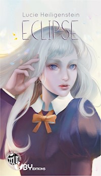 Éclipse - Lucie Heiligenstein - E-Book