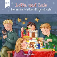 Lotta und Luis bauen die Weihnachtsgeschichte - Kirsten Brünjes - Hörbuch