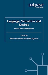 Language, Sexualities and Desires - Sakis Kyratzis - E-Book