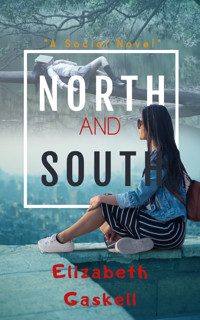 North and South - Elizabeth Gaskell - E-Book