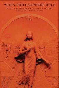 When Philosophers Rule - Ficino Ficino - E-Book