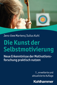 Die Kunst der Selbstmotivierung - Jens-Uwe Martens - E-Book