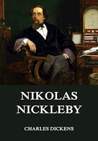 Nikolas Nickleby - Charles Dickens. - E-Book