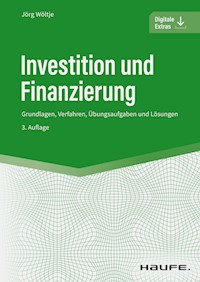Investition und Finanzierung - Jörg Wöltje - E-Book