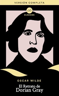 El retrato de Dorian Gray - Oscar Wilde - E-Book