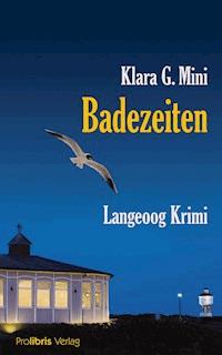 Badezeiten - Klara G. Mini - E-Book