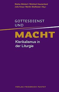 Gottesdienst und Macht - - E-Book
