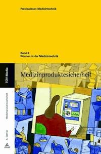 Normen in der Medizintechnik - Armin Gärtner - E-Book