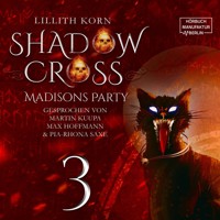 Katzen - Shadowcross, Band 3 (ungekürzt) - Lillith Korn - Hörbuch