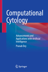 Computational Cytology - Pranab Dey - E-Book