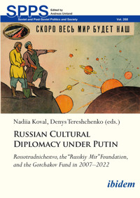 Russian Cultural Diplomacy under Putin -  - E-Book