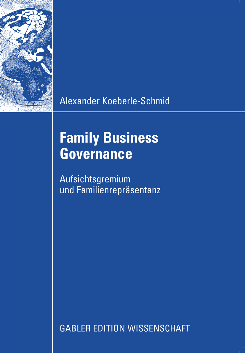 Family Business Governance - Alexander Koeberle-Schmidt - E-Book