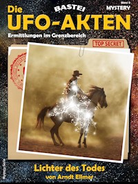 Die UFO-AKTEN 5 - Arndt Ellmer - E-Book