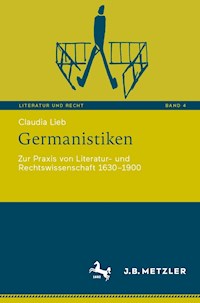 Germanistiken - Claudia Lieb - E-Book