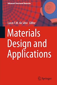 Materials Design and Applications -  - E-Book