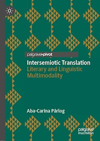 Intersemiotic Translation - Aba-Carina Pârlog - E-Book