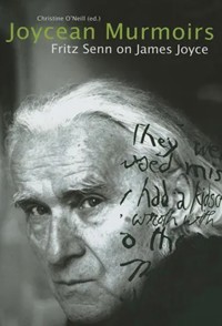 Joycean Murmoirs - Fritz Senn - E-Book