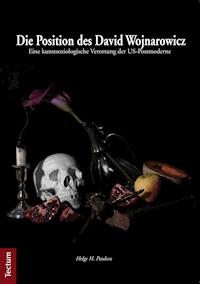 Die Position des David Wojnarowicz - Helge H. Paulsen - E-Book