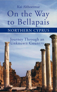 On the Way to Bellapais - Kai Althoetmar - E-Book