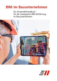 BIM im Bauunternehmen - Peter Scherer - E-Book