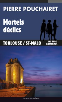 Mortels déclics - Pierre Pouchairet - E-Book