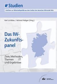 Das IW-Zukunftspanel -  - E-Book