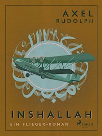 Inshallah - Axel Rudolph - E-Book